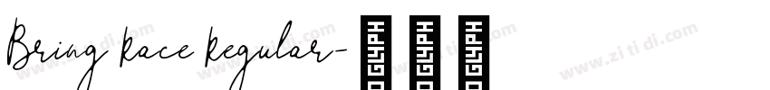 Bring Race Regular字体转换